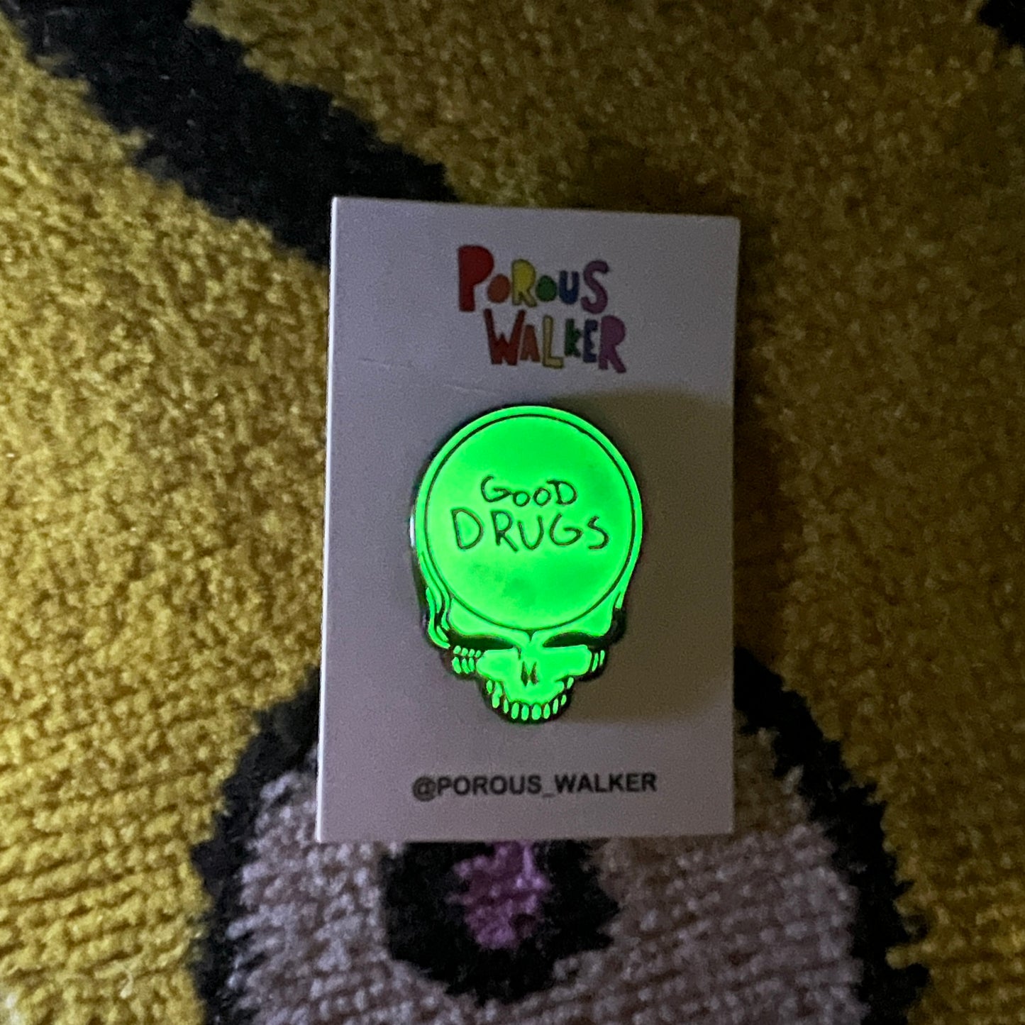 GOOD DRUGS (GLOW IN THE DARK) PIN