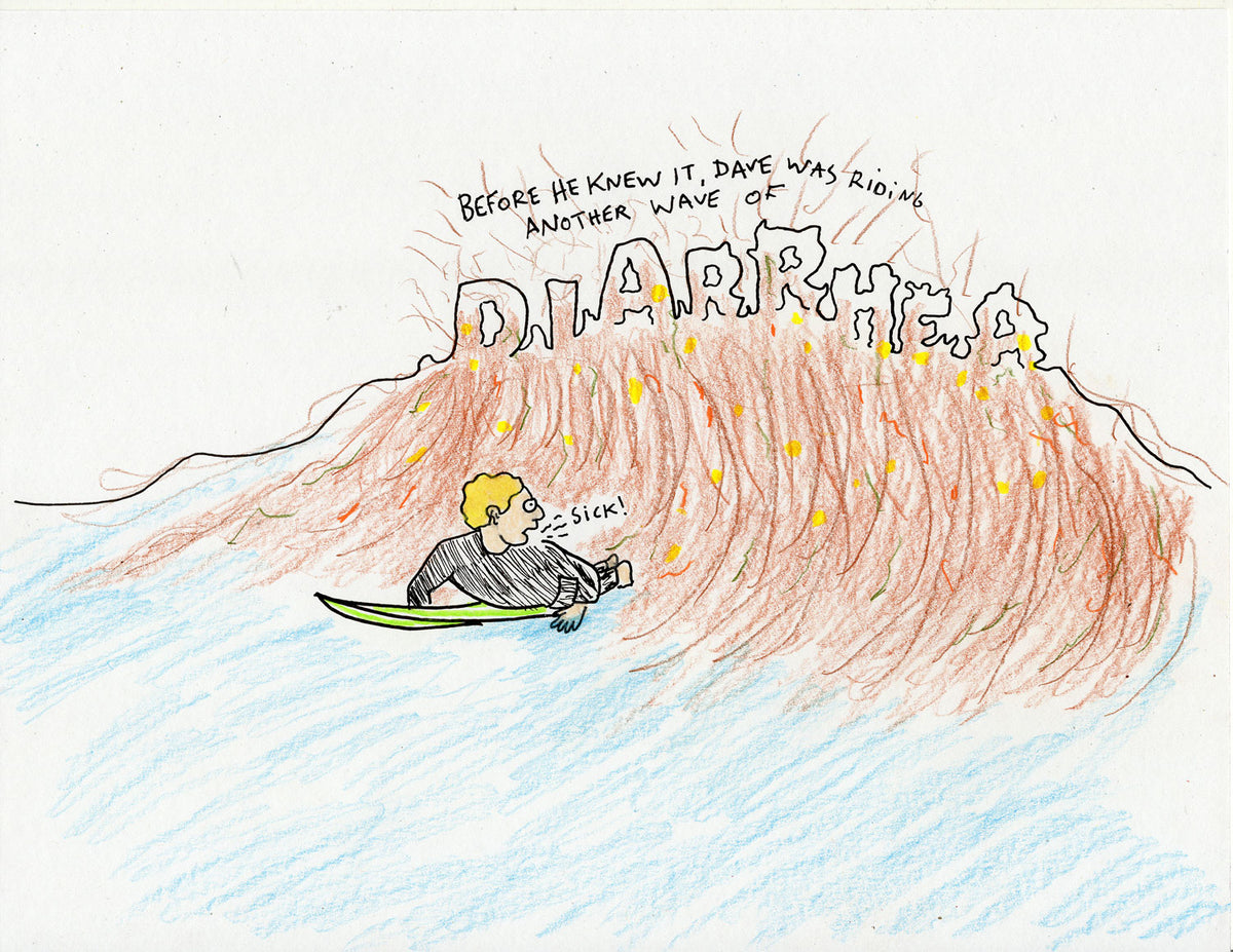 ANOTHER WAVE OF DIARRHEA