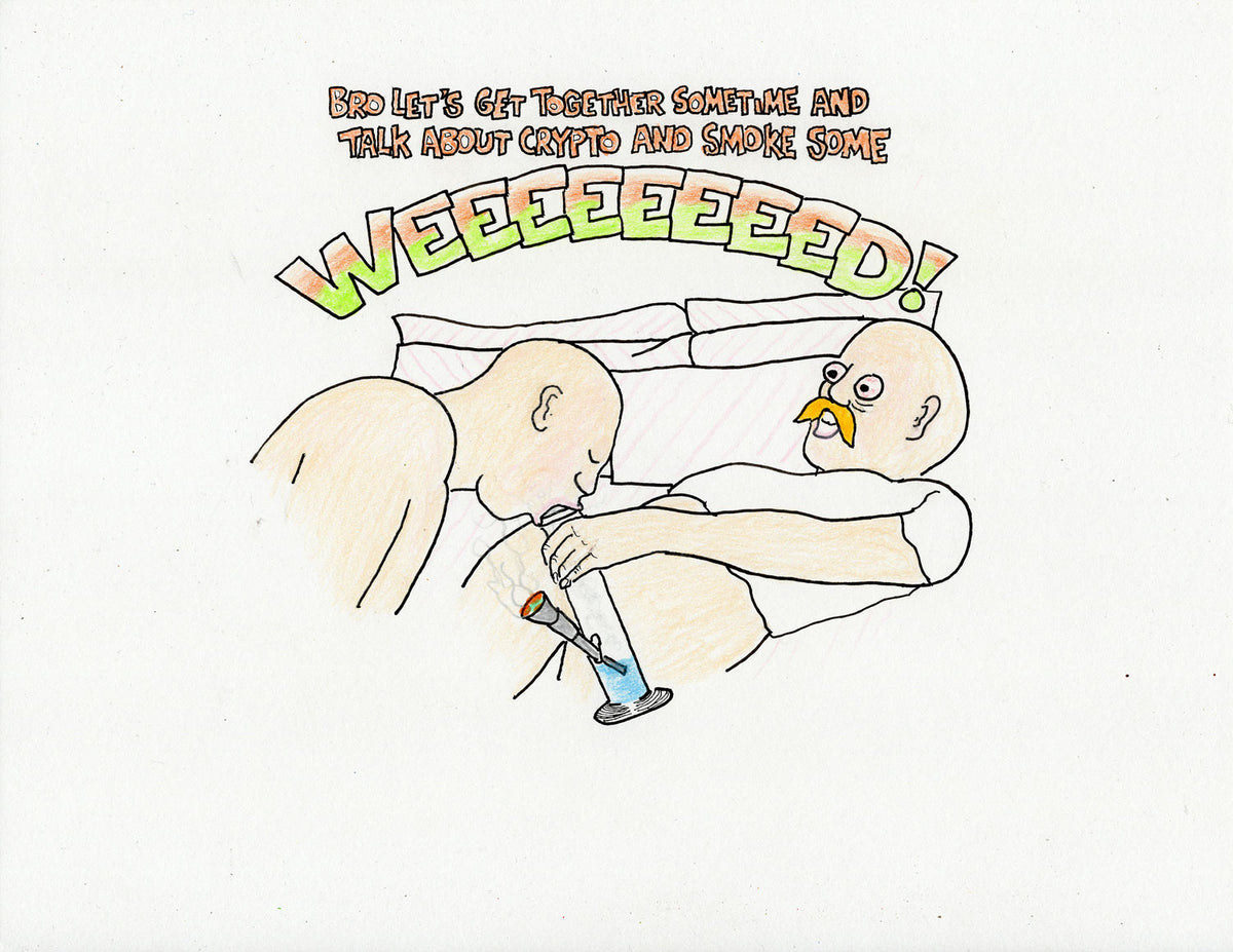 WEEEEEEEED!