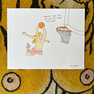 YOUR TITS DUNK LIMITED EDITION 11"X14" PRINT