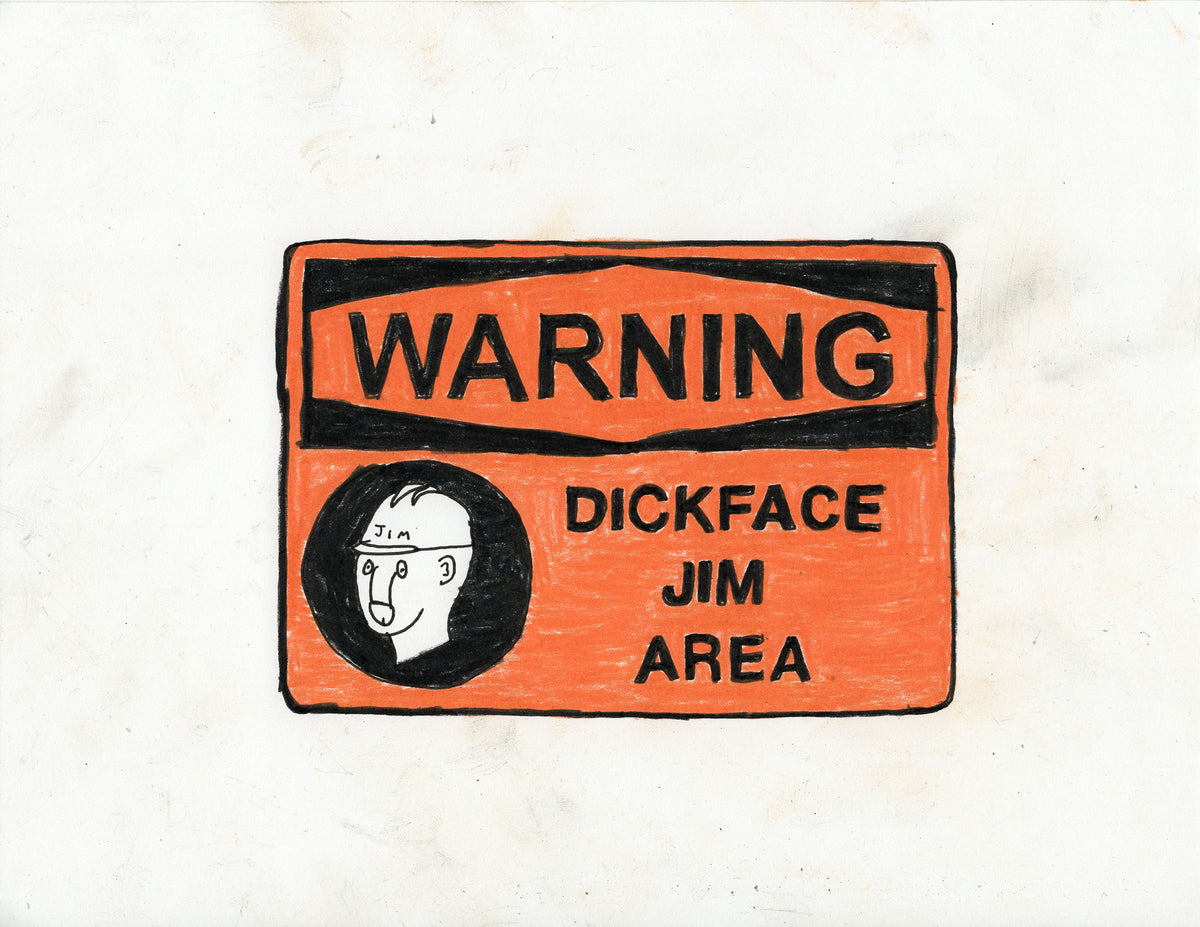 WARNING SIGN ORIGINAL DRAWING CUSTOMIZABLE (11"x8.5")