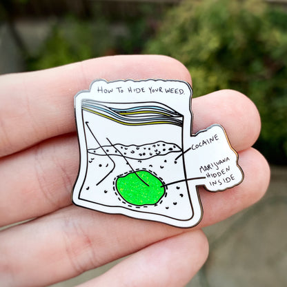 HOW TO HIDE YOUR WEED PIN