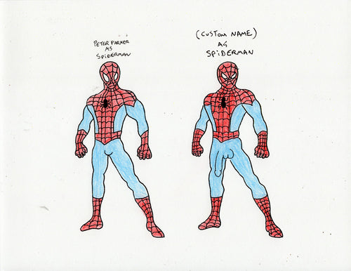 (CUSTOMIZABLE NAME) AS SPIDERMAN