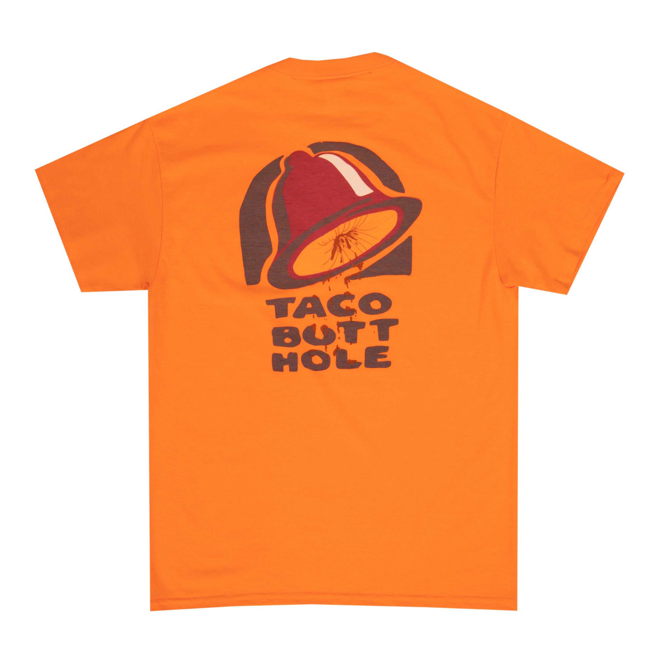 TACO BUTTHOLE TSHIRT (NEON ORANGE) – POROUS WALKER