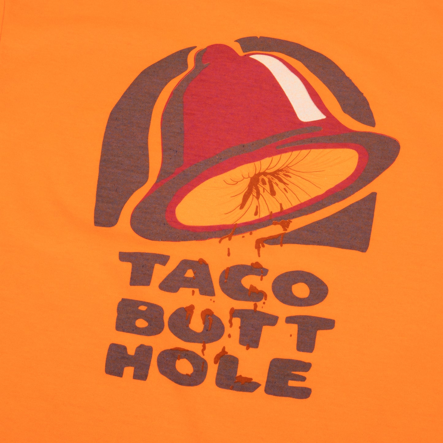 TACO BUTTHOLE TSHIRT (NEON ORANGE)