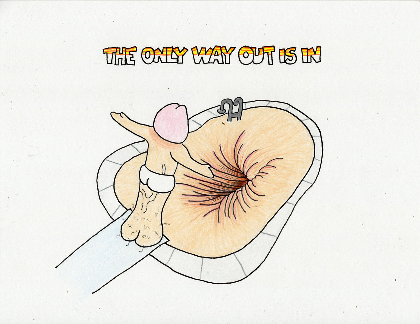 THE ONLY WAY OUT IS IN