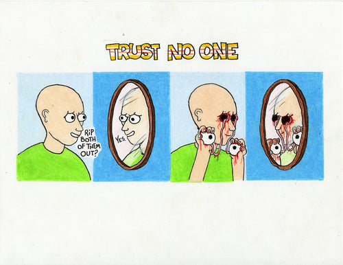 TRUST NO ONE