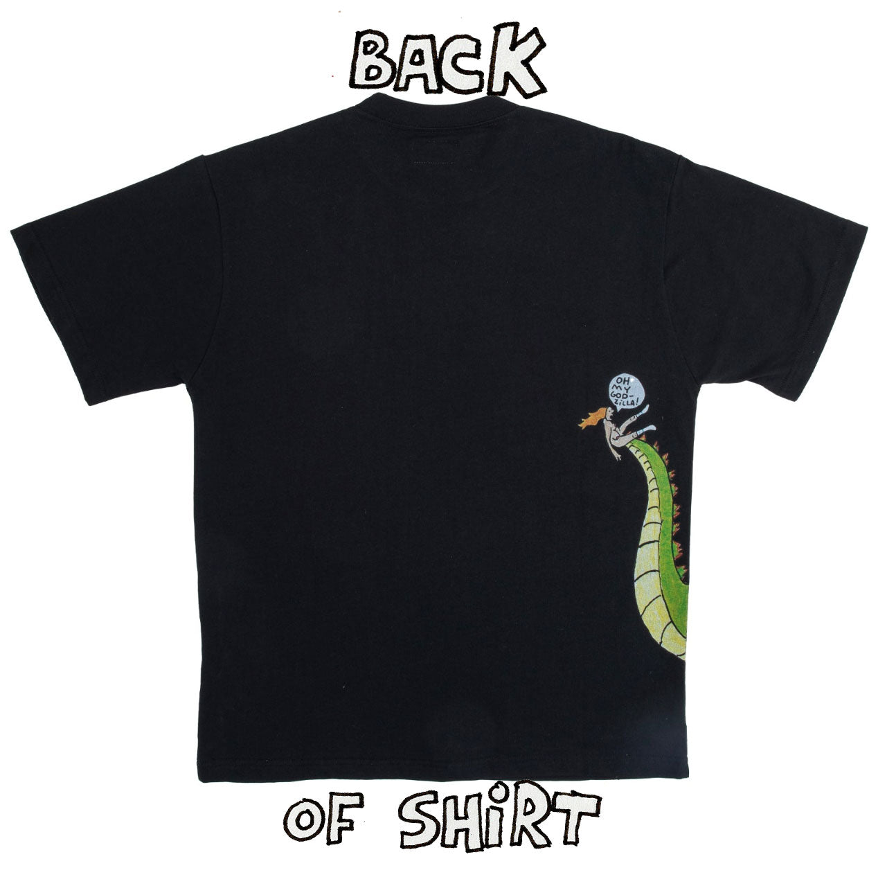 OH MY GOD-ZILLA SHIRT (BLACK)