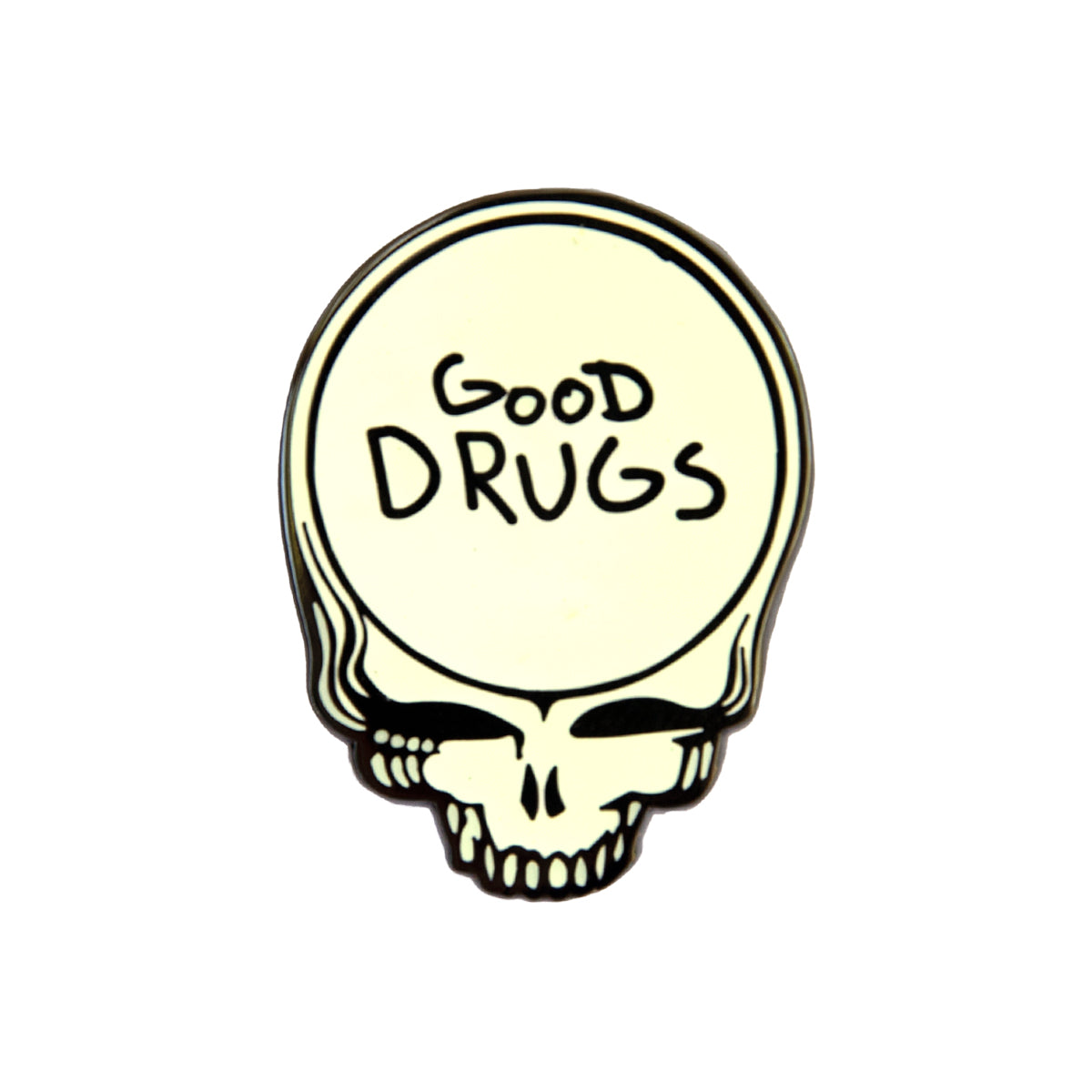 GOOD DRUGS (GLOW IN THE DARK) PIN