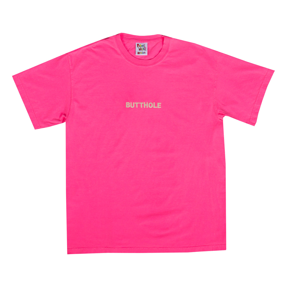 GLOW IN THE DARK BUTTHOLE Tee (NEON PINK)