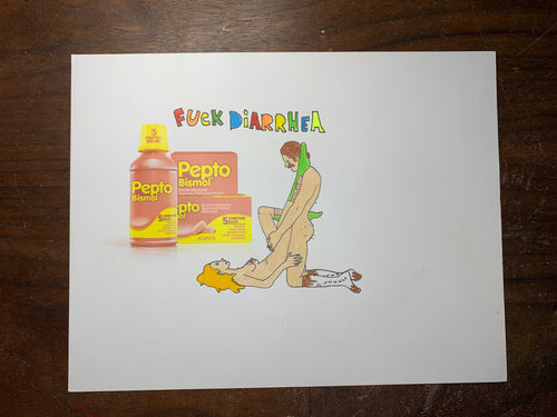 Fuck Diarrhea Ad Original Drawing