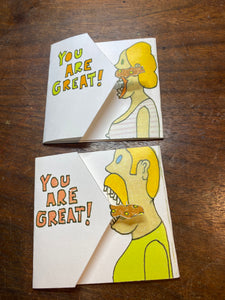 YOU ARE GREAT AT EATING BIG FAT TURDS CARDS