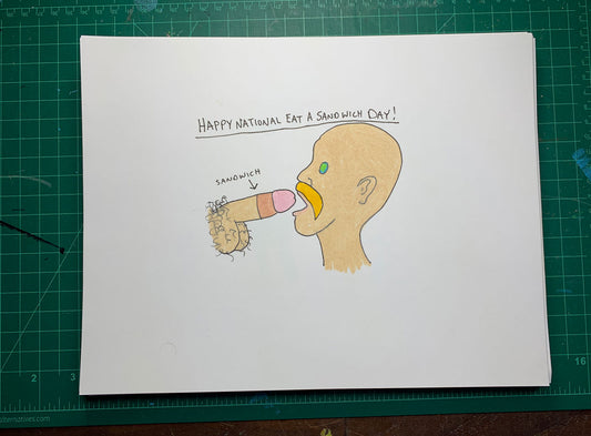 HAPPY NATIONAL EAT A SANDWICH DAY Original Drawing