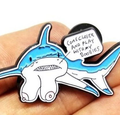 Shark Boobies Trick limited edition pin