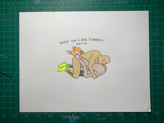 WORST TIME TO HAVE DIARRHEA Original Drawing