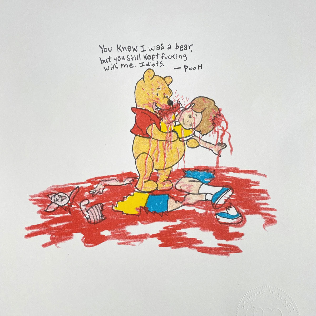 IDIOTS PRINT SIGNED (11"x14")